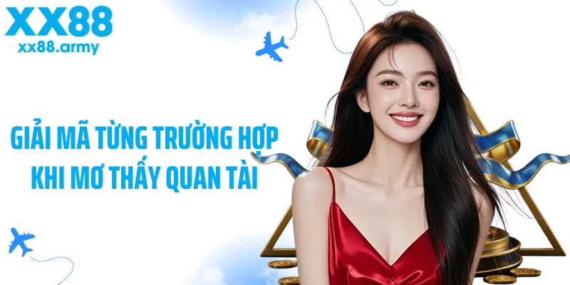 giai-ma-tung-truong-hop-khi-mo-thay-quan-tai