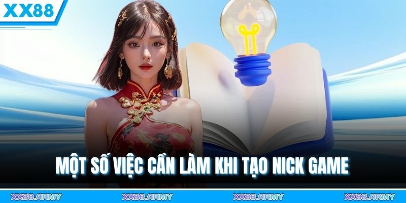 Một số việc cần làm khi tạo nick game